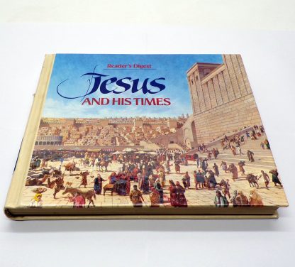 Reader’s Digest Jesus and His Times Hardcover by Kaari Ward