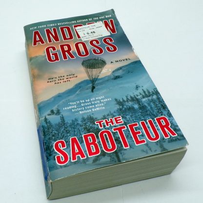 The Saboteur: A Novel Paperback by Andrew Gross